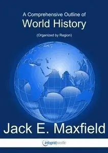 Jack E. Maxfield - Comprehensive Outline of World History, Häftad. Tillgänglighet: Lägg i varukorg