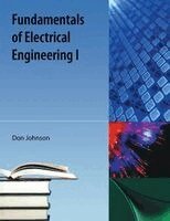 Don Johnson - Fundamentals of Electrical Engineering I, Häftad