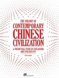 Theory of Contemporary Chinese Civilization