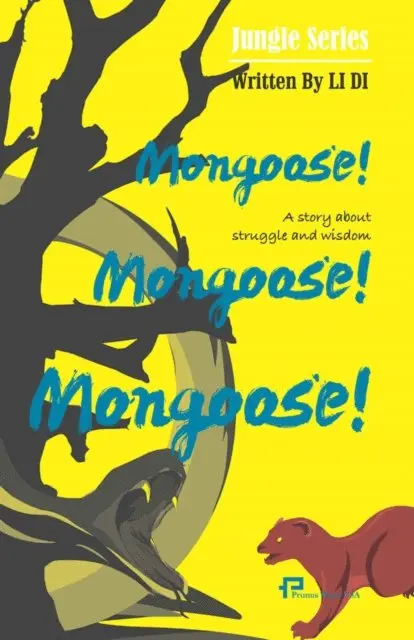 Mongoose! Mongoose! Mongoose!/獴!獴!獴!, Häftad. Tillgänglighet: Lägg i varukorg