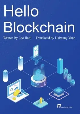 Hello Blockchain/你好啊，区块链, Häftad. Tillgänglighet: Lägg i varukorg