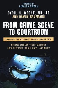 From Crime Scene to Courtroom
