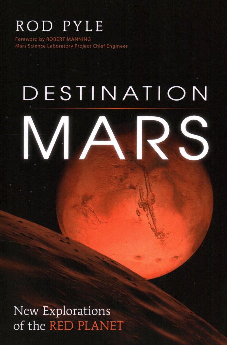 Rod Pyle - Destination Mars, Häftad