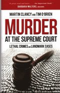 Murder at the Supreme Court