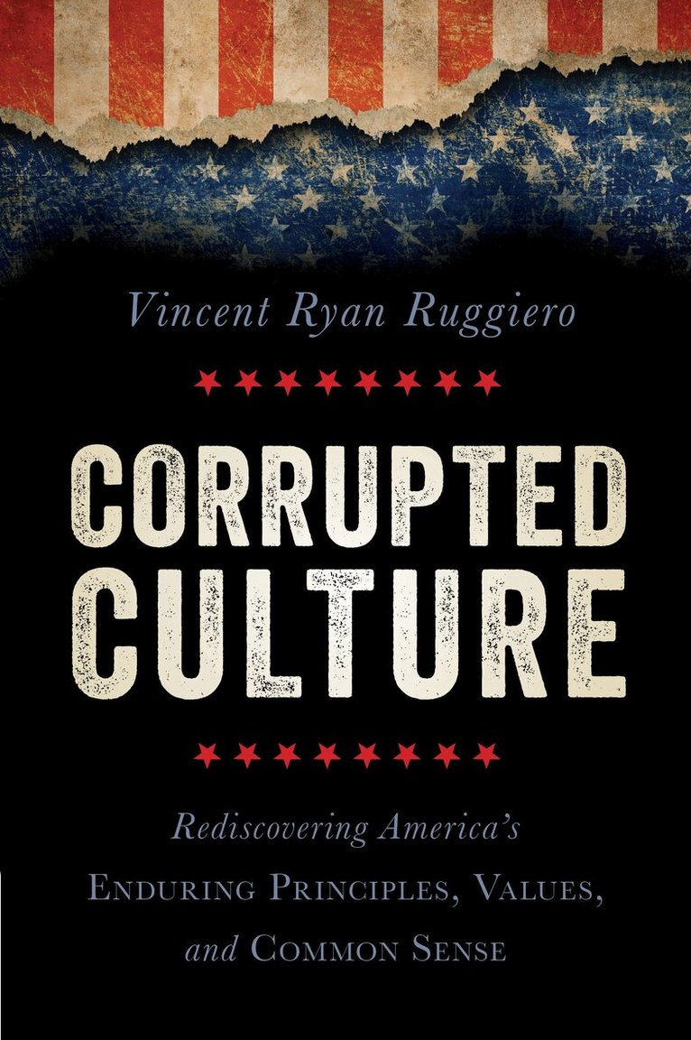 Vincent Ryan Ruggiero - Corrupted Culture, Häftad. Tillgänglighet: Tillfälligt slut