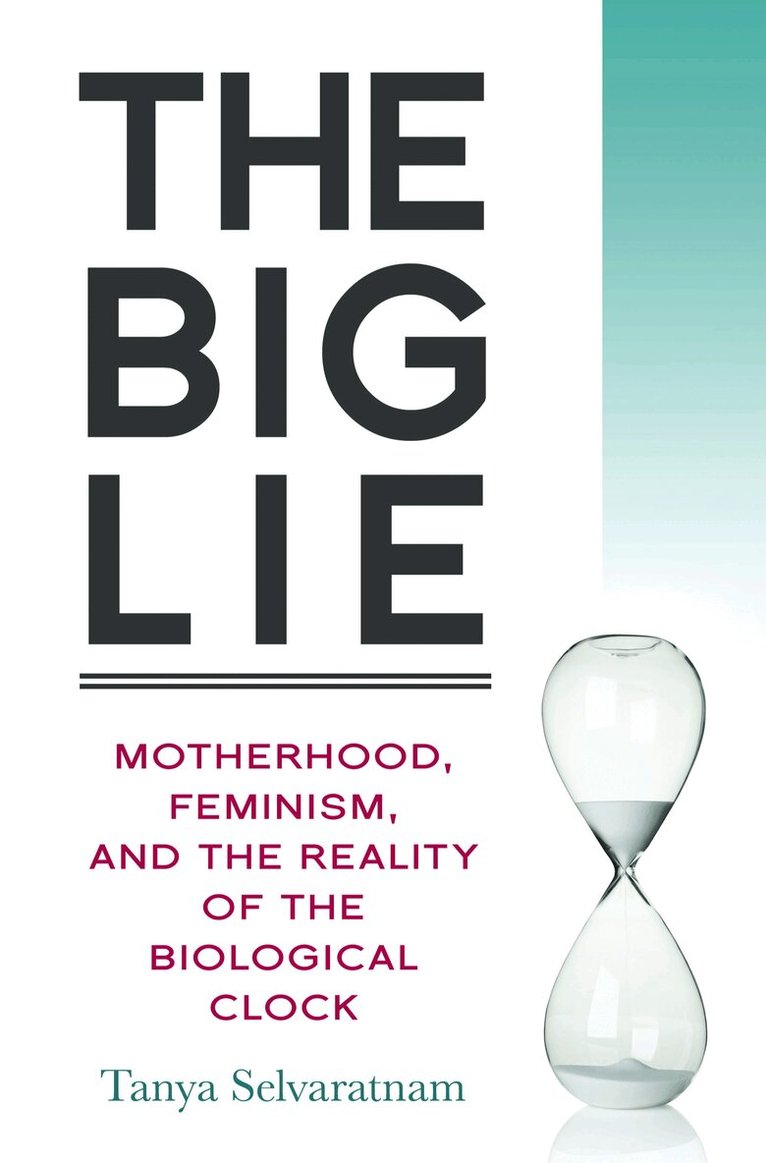 Tanya Selvaratnam - Big Lie, Häftad. Tillgänglighet: Lägg i varukorg