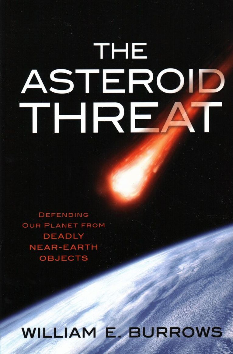 William E. Burrows - Asteroid Threat, Häftad. Tillgänglighet: Tillfälligt slut