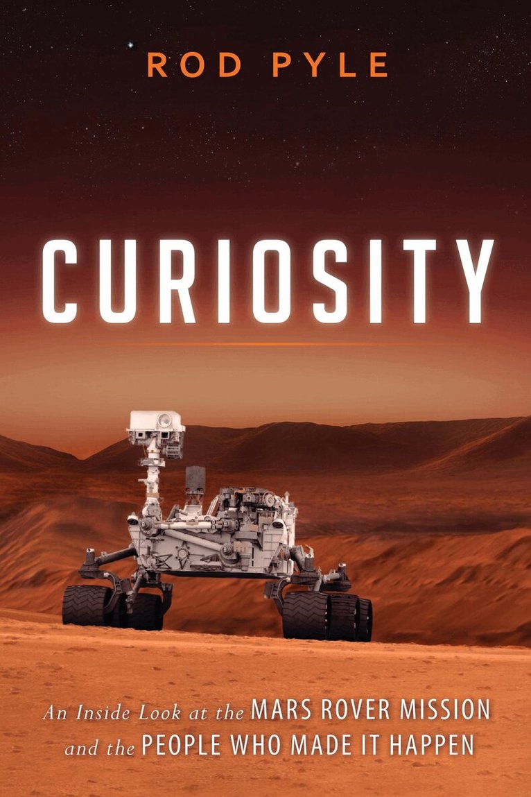 Rod Pyle - Curiosity, Häftad