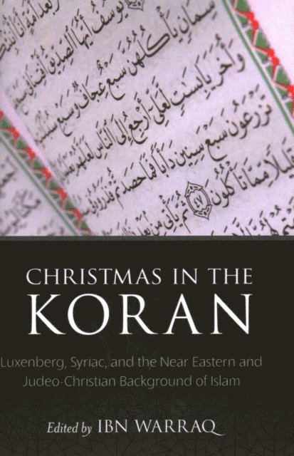 Ibn Warraq - Christmas in the Koran, E-bok. Tillgänglighet: Lägg i varukorg
