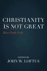 Christianity is Not Great