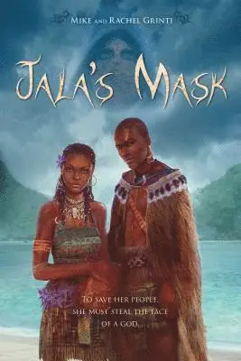 Mike Grinti, Rachel Grinti - Jala's Mask, Häftad. Tillgänglighet: Lägg i varukorg