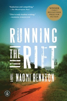 Naomi Benaron - Running the Rift, Häftad