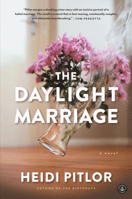 Heidi Pitlor - Daylight Marriage, Häftad