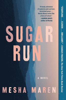 Mesha Maren - Sugar Run, Häftad