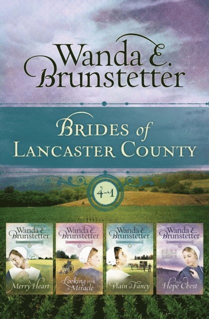 Wanda E. Brunstetter - Brides of Lancaster County, E-bok