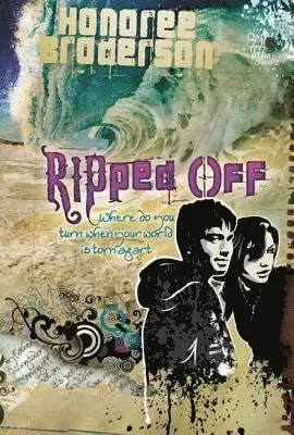 Honoree Broderson - Ripped Off, Häftad. Tillgänglighet: Lägg i varukorg