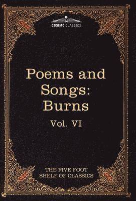 Robert Burns, Charles W Eliot - Poems and Songs of Robert Burns, Inbunden