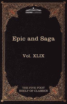 Charles W Eliot - Epic and Saga - Beowulf Et.Al., Häftad