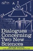 Galileo Galilei - Dialogues Concerning Two New Sciences, Häftad