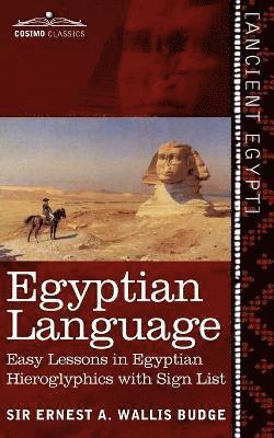 Ernest a Wallis Budge - Egyptian Language, Häftad. Tillgänglighet: Lägg i varukorg
