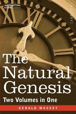 Gerald Massey - Natural Genesis (Two Volumes in One), Häftad. Tillgänglighet: Lägg i varukorg