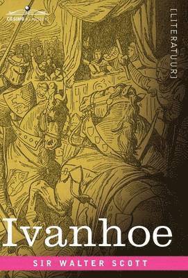 Walter Scott - Ivanhoe, Inbunden