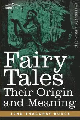 John Thackray Bunce - Fairy Tales, Häftad. Tillgänglighet: Lägg i varukorg