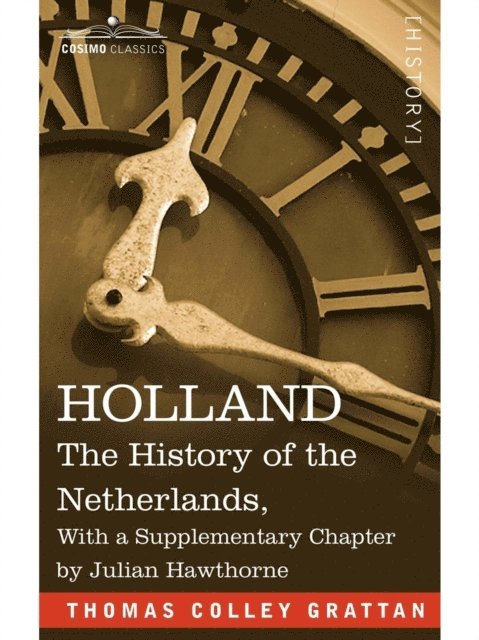 Thomas Colley Grattan - HOLLAND, E-bok