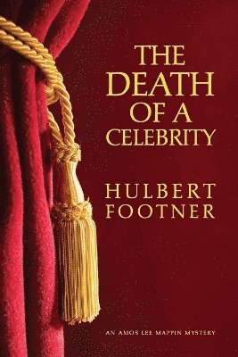 Death of a Celebrity (an Amos Lee Mappin Mystery)