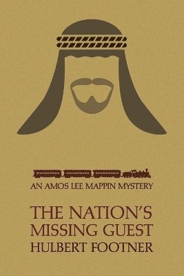 Nation's Missing Guest (an Amos Lee Mappin Mystery)