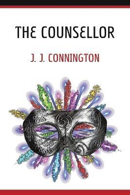 J J Connington - Counsellor, Häftad
