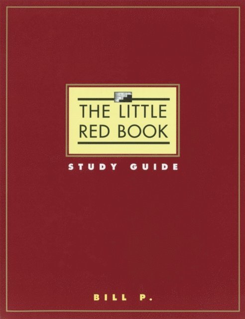 Bill P. - Little Red Book Study Guide, E-bok