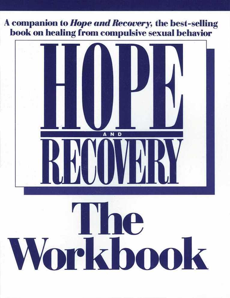 Anonymous - Hope And Recovery The Workbook, E-bok