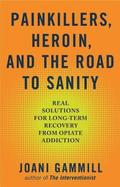 Painkillers, Heroin, And The Road To Sanity
