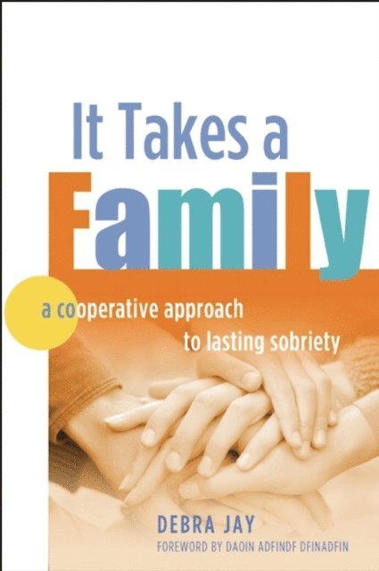Debra Jay - It Takes A Family, E-bok