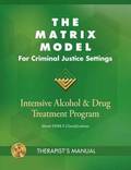 The Matrix Model for Criminal Justice Settings