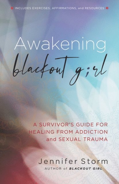 Jennifer Storm - Awakening Blackout Girl, E-bok