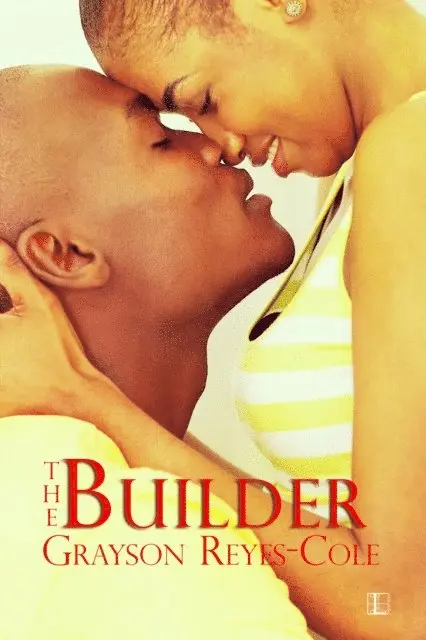 Grayson Reyes-Cole - Builder, E-bok. Tillgänglighet: Lägg i varukorg