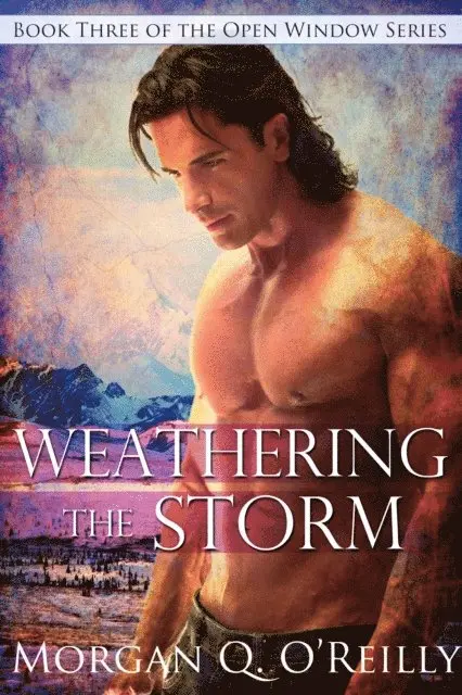 Morgan Q O'Reilly - Weathering the Storm, E-bok. Tillgänglighet: Lägg i varukorg