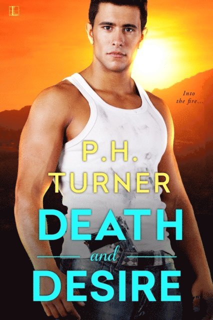 P.H. Turner - Death and Desire, E-bok