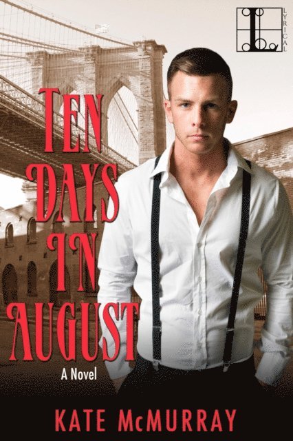 Kate McMurray - Ten Days in August, E-bok