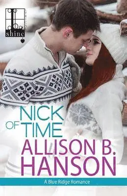 Allison B. Hanson - Nick of Time, Häftad. Tillgänglighet: Tillfälligt slut