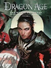 Dragon Age: The World Of Thedas Volume 2