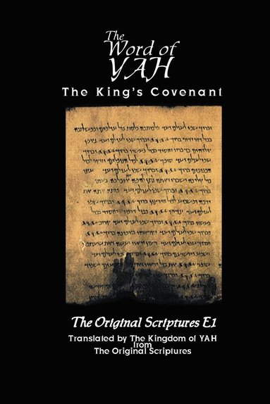 Eternal Word of YAH 49-2-1 Bk 50-75 av El Yahuwah, El YAHUWAH, Rapha Bethyah