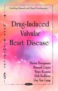 Drug-Induced Valvular Heart Disease