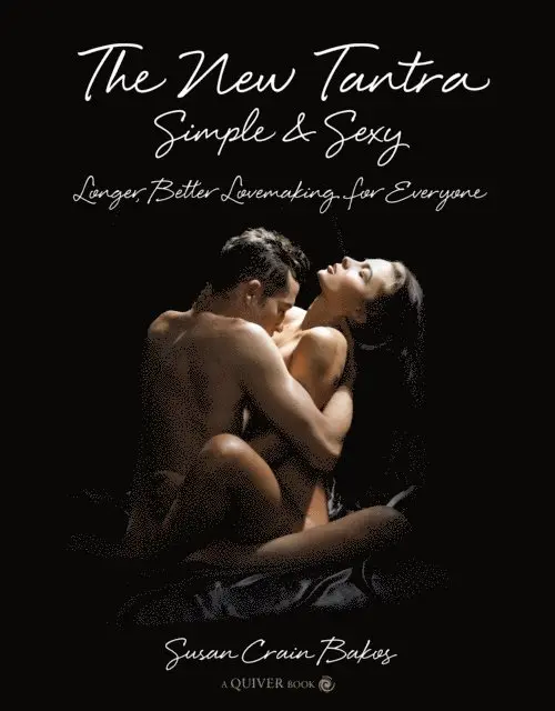 Susan Crain Bakos - New Tantra Simple and Sexy, E-bok. Tillgänglighet: Lägg i varukorg