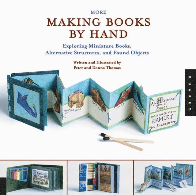 Peter Thomas, Donna Thomas - More Making Books By Hand, E-bok