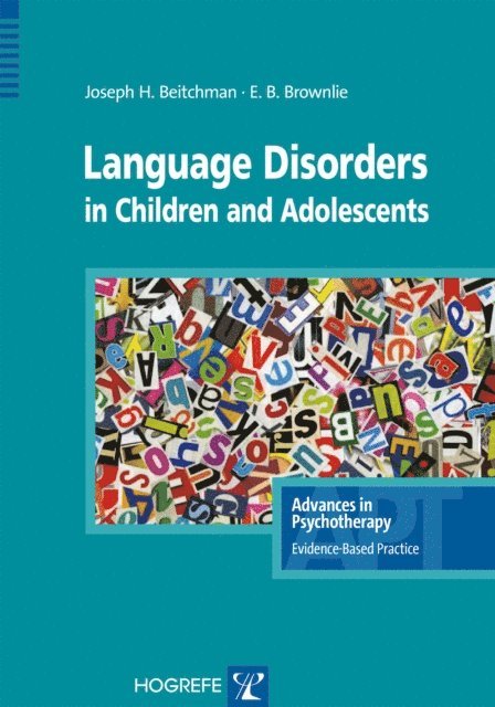 E. B. Brownlie, Joseph H. Beitchman - Language Disorders in Children and Adolescents, E-bok. Tillgänglighet: Lägg i varukorg