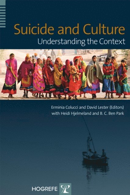 David Lester, Erminia Colucci - Suicide and Culture, E-bok