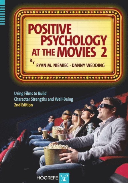 Danny Wedding, Ryan M Niemiec - Positive Psychology at the Movies, E-bok
